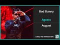 Bad Bunny Agosto Lyrics English Translation Spanish And English Dual Lyrics Subtitles Lyrics