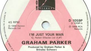 Graham Parker - I &#39;m Just Your Man