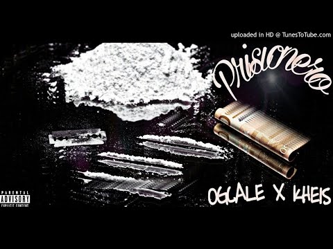 OGCALE X KHEIS - PRISIONERO