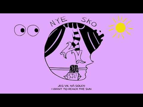 SJU - NYE SKO (Official Music Video)