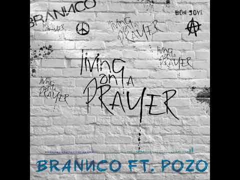 Brannco feat. Pozo - Livin On A Prayer
