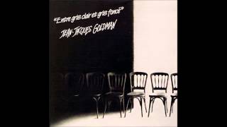 Jean-Jacques Goldman - Filles faciles (version longue)