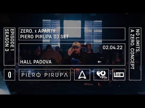 Piero Pirupa DJ SET | ZERO. x APARTY at HALL Padova