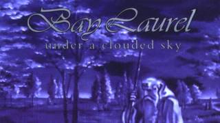 Bay Laurel – In Nothingness