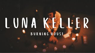 Burning House Music Video