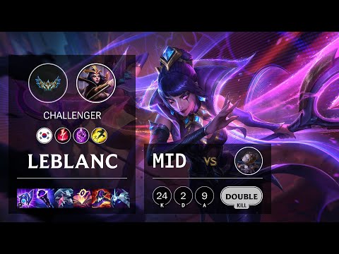 LeBlanc Mid vs Orianna - KR Challenger Patch 12.5
