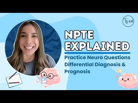 NPTE Practice Questions | Neuromuscular | Differential Diagnosis & Prognosis