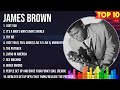 James Brown Greatest Hits Top 100 Artists To Listen In 2023 2024