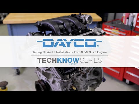 Vehicle Maintenance: Dayco - Timing Chain Kit Installation – Ford 3.5L/3.7L V6 Engine