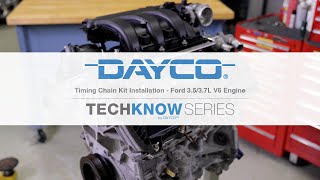 Vehicle Maintenance: Dayco - Timing Chain Kit Installation – Ford 3.5L/3.7L V6 Engine
