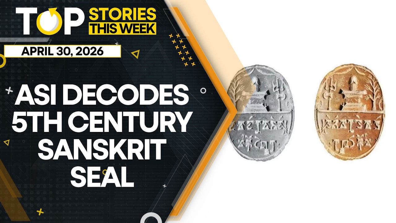 Archaeological Survey Of India Decodes 5th Century Sanskrit Seal | Top Stories This Week