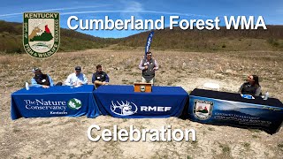 Watch Video - Cumberland Forest WMA Celebration