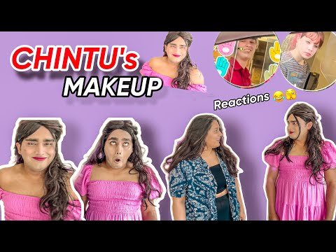 CHINTU’s MAKEUP 🫣🤣 | PART 2 🤣🙈 | FUNNY VLOG 🤣 | NACH ❤️