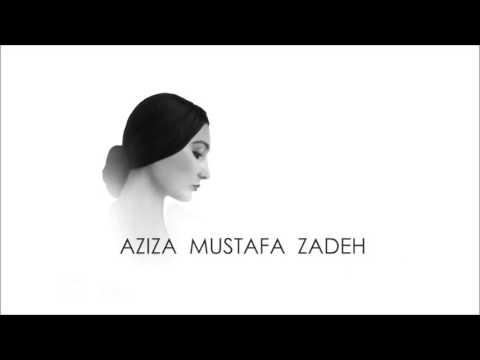 Aziza Mustafa Zadeh - Lachin