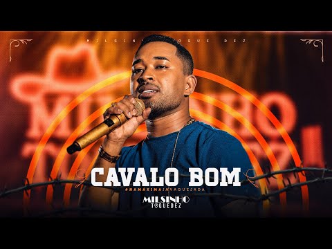 Toque Dez - Cavalo Bom - Na Máxima IN Vaquejada - Ao vivo em Serrinha/BA