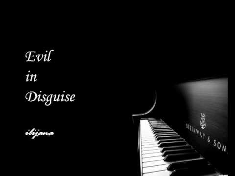 Evil in disguise - ilijana