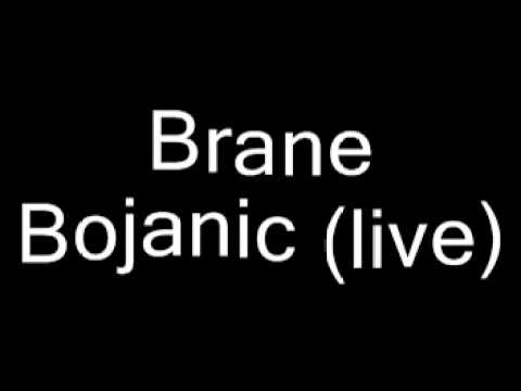 Branislav Bojanic (live)
