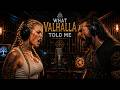 WHAT VALHALLA TOLD ME | Freyvalka ft. Ragnar Ironwolf | Viking Anthem Inspired by My Mother Told Me