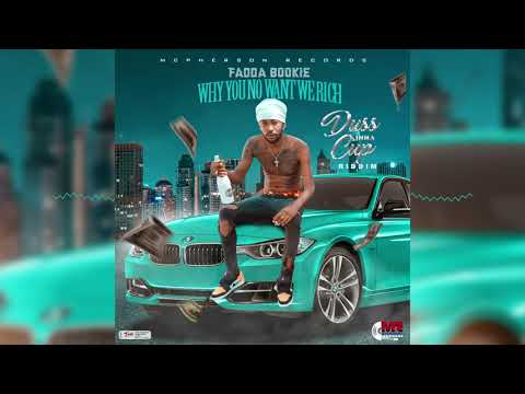 FADDA BOOKIE   WHY YOU NO WANT WE RICH MOTION