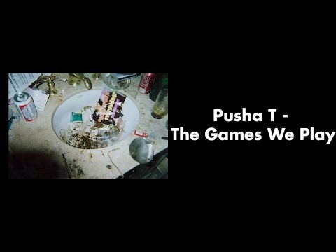 Pusha T - The Games We Play Remake (Daytona)