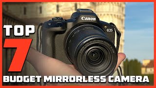 Best Budget Mirrorless Camera for Beginners - Top Picks and Reviews