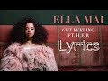 Ella Mai Gut Feeling Ft H E R Lyrics Video