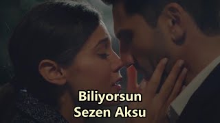 Biliyorsun - Sezen Aksu (Sözleri/English lyrics) Ceylin &amp; Ilgaz/Yargı