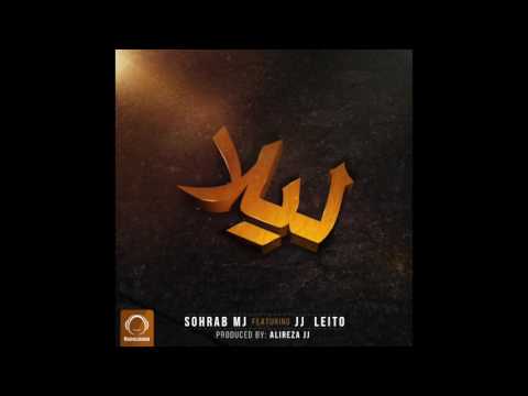 Sohrab MJ Ft Alireza JJ & Behzad Leito - "Leila" OFFICIAL AUDIO