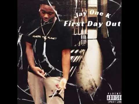 JayOneK- First Day Out