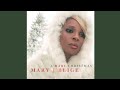 Do You Hear What I Hear - Mary J. Blige Duet With Jessie J