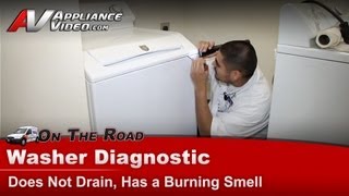 Washer Repair - Not Draining & Burning Smell -Maytag,Whirlpool,Roper,Kenmore,Sears MAV7600AWW
