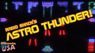 Radio Shack's Astro Thunder!