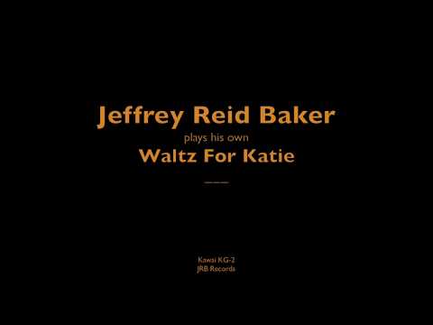 Waltz For Katie for Grade 1 Piano by Jeffrey Reid Baker