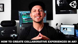 Unity AR Foundation - How To Create Collaborative Experiences With AR Participant Manager