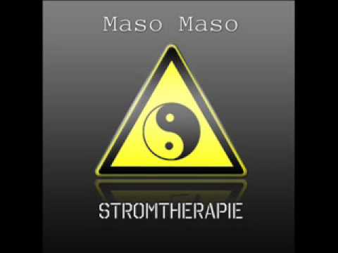 Techno & Tech House from Berlin Germany | Maso Maso by Stromtherapie