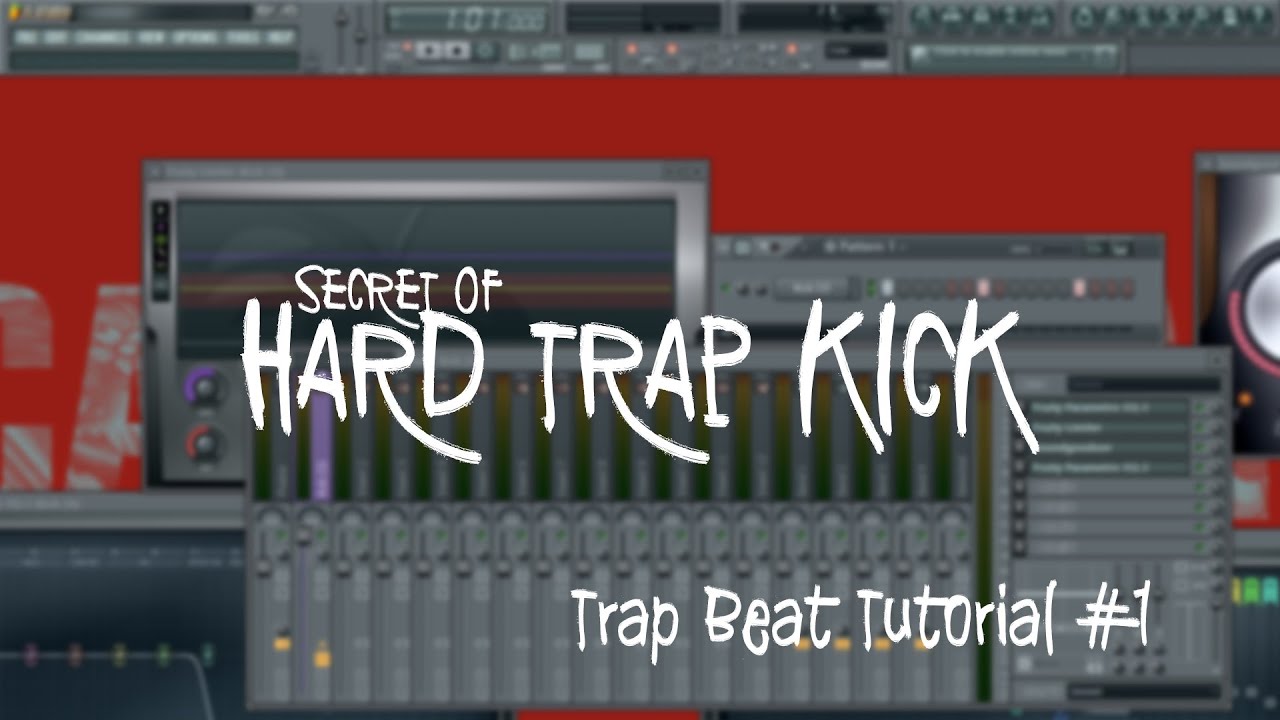 Hard Trap Kick : Trap Beat Tutorial  FL Studio