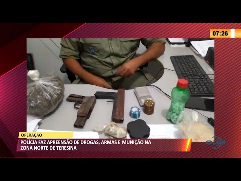 Operação apreende armas, munições, produtos roubados e drogas na zona norte 25 05 2021