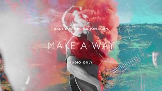 Make A Way (Audio) | Love Has A Name