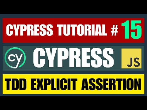 Cypress tutorial #15 | Mastering TDD Assertions