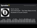Dave McGowan - The Deep State and the Musicians of Laurel Canyon