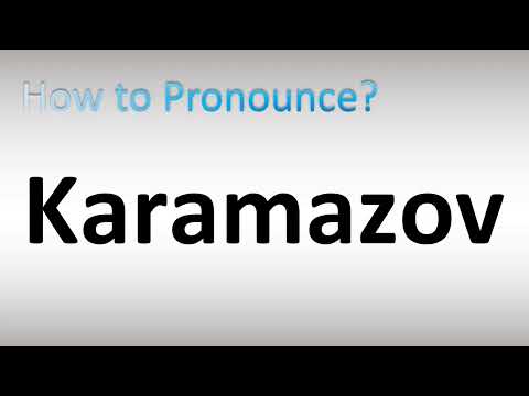 How to Pronounce Karamazov