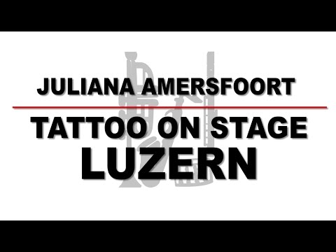 AFTERMOVIE - Juliana Amersfoort - Tattoo on Stage Luzern 2016