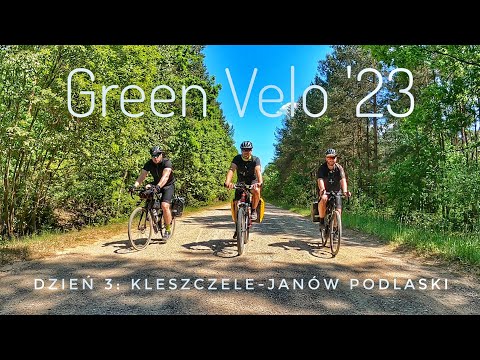 Green Velo '23: Kleszczele - Janów Podlaski. Dzień 3 na szlaku. Góra Grabarka i atrakcje Mielnika