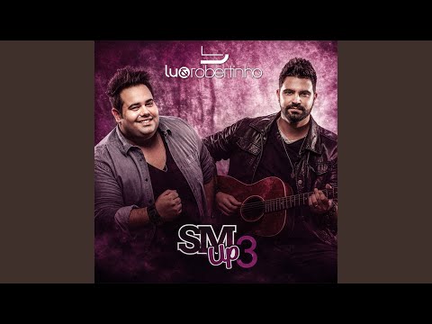 Wake Me Upcaso Indefinido - Lu e Robertinho