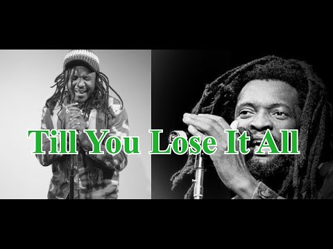 Lucky Dube - Till you lose it all [ Lyric video ]
