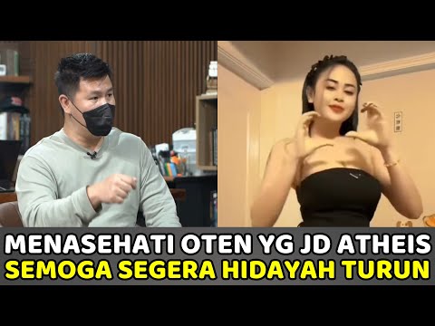 HMC Menasehati Otenwati Yg Jadi Atheis, Semoga Segera Dapat Hidayah