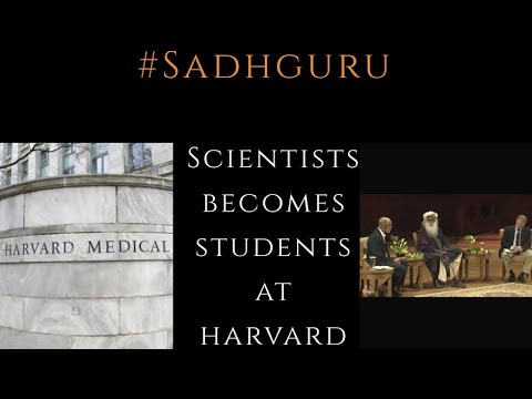 Harvard Medical School Applauds the wisdom of Sadhguru | Best ever answers by Sadhguru |