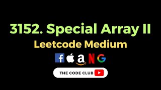 YouTube video 'Special Array II - Leetcode 3152 - DSA - Arrays'