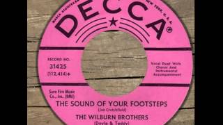 The Wilburn Brothers ~ The Sound Of Your Footsteps