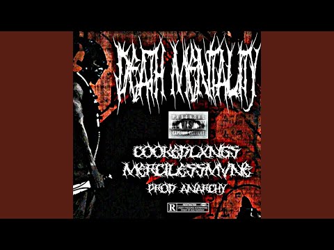 DEATH MENTALITY (feat. MERCILESSMVNE)